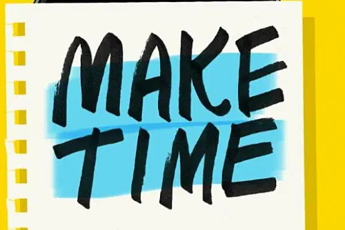 Making time